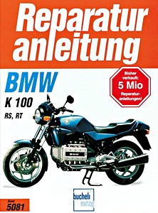 Livre: BMW K 100 RS, K 100 RT (1986-1991) - Bucheli Reparaturanleitung