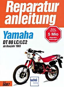 Livre: [5087] Yamaha DT 80 LC / LC2 (1983-1997)