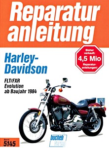 Buch: Harley-Davidson FLT / FXR Evolution (1984-1998) - Bucheli Reparaturanleitung
