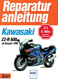 Livre : Kawasaki ZZ-R 600 (ab 1990) - Bucheli Reparaturanleitung