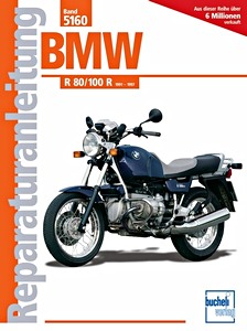 Livre: BMW R 80 R, R 100 R (1991-1997) - Bucheli Reparaturanleitung