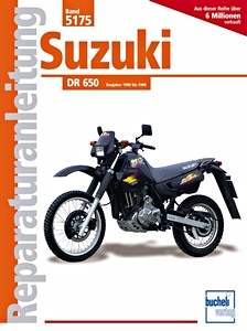 Book: Suzuki DR 650 (1990-1996) - Bucheli Reparaturanleitung