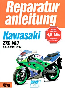 Livre : Kawasaki ZXR 400 (1992-1999) - Bucheli Reparaturanleitung