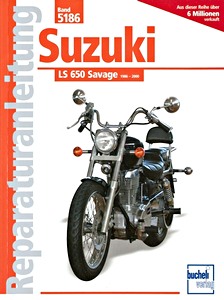 Książka: Suzuki LS 650 Savage (1986-2000) - Bucheli Reparaturanleitung