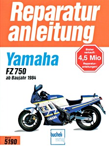 Buch: Yamaha FZ 750 (1984-1994) - Bucheli Reparaturanleitung