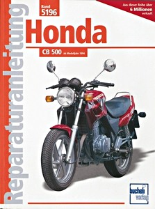 Livre: Honda CB 500 (ab 1994) - Bucheli Reparaturanleitung