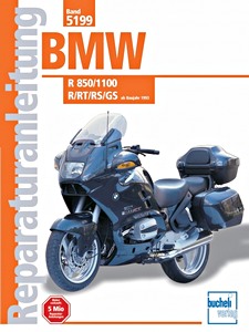 Livre : BMW R 850 / R 1100 R-RT-RS-GS (ab 1993) - Bucheli Reparaturanleitung