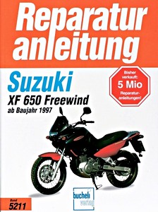 Książka: Suzuki XF 650 Freewind (ab 1997) - Bucheli Reparaturanleitung