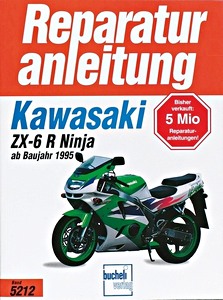Livre : Kawasaki ZX-6 R Ninja (1995-1997) - Bucheli Reparaturanleitung