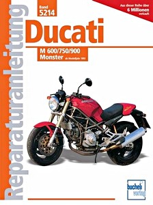 Livre: Ducati M 600, M 750, M 900 Monster (ab 1993) - Bucheli Reparaturanleitung