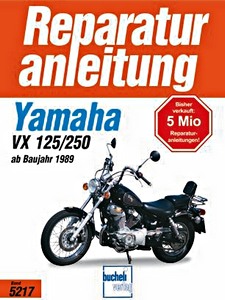 Book: Yamaha VX 125, VX 250 (ab 1989) - Bucheli Reparaturanleitung
