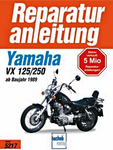 Buch: Yamaha VX 125, VX 250 (ab 1989) - Bucheli Reparaturanleitung