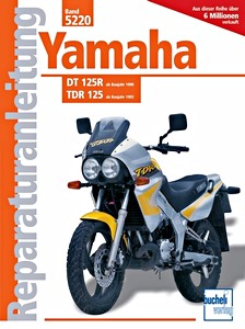 Livre: Yamaha DT 125 R (ab 1990), TDR 125 (ab 1993) - Bucheli Reparaturanleitung