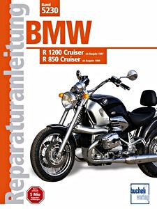 Buch: BMW R 1200 Cruiser (ab 1997), R 850 Cruiser (ab 1999) - Bucheli Reparaturanleitung