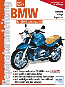 Livre: BMW R 1150 R (ab Modelljahr 2002) - Bucheli Reparaturanleitung