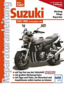 Suzuki GSX 1300 R Hayabusa Reparaturanleitung Reparatur-Handbuch Reparaturbuch 
