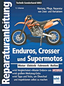 Boek: Enduros, Crosser und Supermotos - Wartung, Pflege, Reparatur von Zwei- und Viertakten (Bucheli Technik-Sonderband)