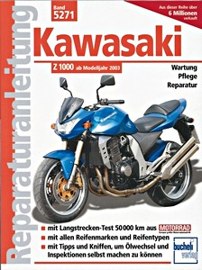 Livre : Kawasaki Z 1000 (ab Modelljahr 2004) - Bucheli Reparaturanleitung