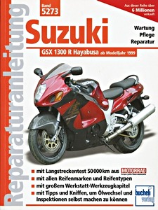 Book: Suzuki GSX 1300 R Hayabusa (ab Modelljahr 1999) - Bucheli Reparaturanleitung