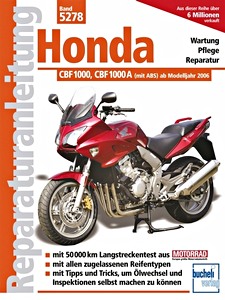 Livre : Honda CBF 1000, CBF 1000 A (ab Modelljahr 2006) - Bucheli Reparaturanleitung