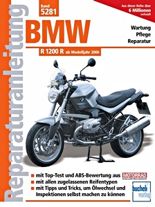 Book: BMW R 1200 R (ab Modelljahr 2006) - Bucheli Reparaturanleitung