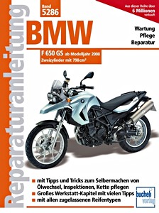 Boek: BMW F 650 GS - Zweizylinder mit 798 cm³ (ab Modelljahr 2008) - Bucheli Reparaturanleitung