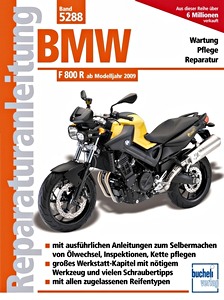 Buch: BMW F 800 R (ab Modelljahr 2009) - Bucheli Reparaturanleitung