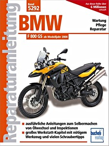 Livre: BMW F 800 GS (ab Modelljahr 2008) - Bucheli Reparaturanleitung