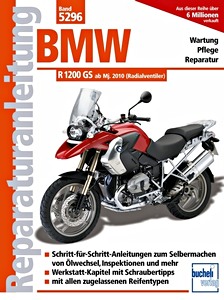 Livre: BMW R 1200 GS - Radialventiler (ab Modelljahr 2010) - Bucheli Reparaturanleitung
