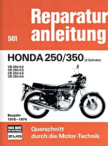 Boek: Honda CB 250 / CB 350 - 2 Zylinder (1970-1974) - Bucheli Reparaturanleitung
