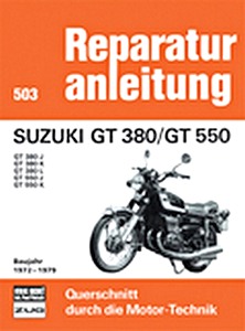 Buch: [0503] Suzuki GT 380 / GT 550 (1972-1979)
