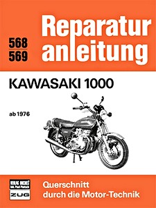 Livre : Kawasaki Z 1000 (ab 1976) - Bucheli Reparaturanleitung