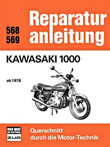 Boek: Kawasaki Z 1000 (ab 1976) - Bucheli Reparaturanleitung