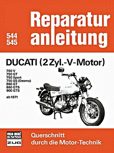 Buch: Ducati (2 Zyl. V-Motor) - 750, 860, 900 (ab 1971) - Bucheli Reparaturanleitung