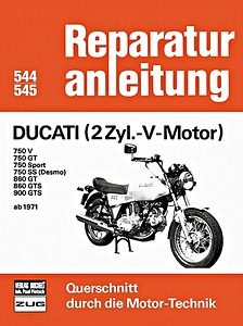 Książka: [0544] Ducati (2 Zyl. V) - 750, 860, 900 (ab 1971)