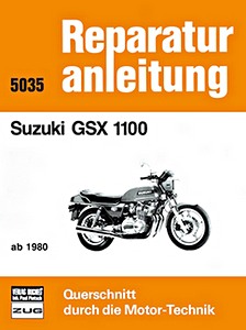 Książka: Suzuki GSX 1100 (ab 1980) - Bucheli Reparaturanleitung