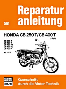 Książka: [0561] Honda CB 250 T / CB 400 T - 2 Zyl (ab 1977)