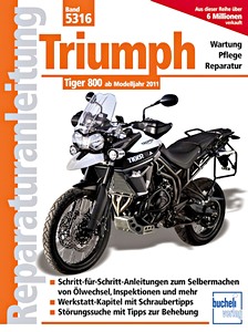 Książka: Triumph Tiger 800 (ab Modelljahr 2011) - Bucheli Reparaturanleitung