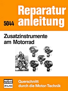 Boek: Zusatzinstrumente am Motorrad - Bucheli Reparaturanleitung