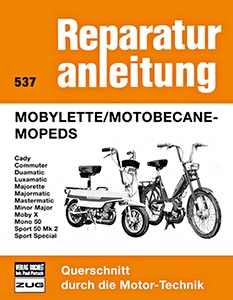 Buch: Motobécane Mobylette Mopeds - Bucheli Reparaturanleitung