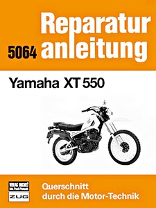 Buch: Yamaha XT 550 - Bucheli Reparaturanleitung