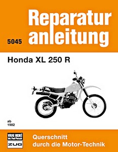 Książka: Honda XL 250 R (ab 1982) - Bucheli Reparaturanleitung