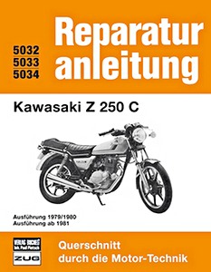 Book: Kawasaki Z 250 C (1979-1980, ab 1981) - Bucheli Reparaturanleitung