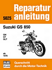 Książka: Suzuki GS 850 - GN, GT, GLT (ab 1978) - Bucheli Reparaturanleitung