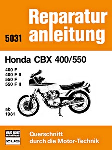 Livre : [5031] Honda CBX 400, CBX 550 (ab 1981)