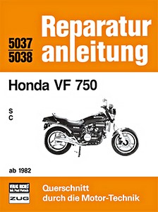 Boek: Honda VF 750 S / C (ab 1982) - Bucheli Reparaturanleitung