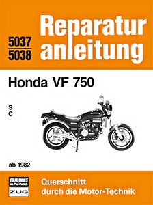 Livre: Honda VF 750 S / C (ab 1982) - Bucheli Reparaturanleitung