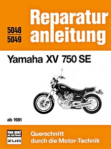 Book: Yamaha XV 750 SE (ab 1981) - Bucheli Reparaturanleitung