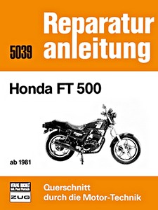 Book: Honda FT 500 (ab 1981) - Bucheli Reparaturanleitung