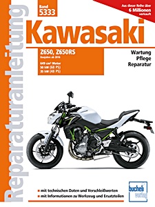 Kawasaki Z650, Z650 RS - 649 cm³ (ab Baujahr 2016) | Bucheli Reparaturanleitung | Bucheli